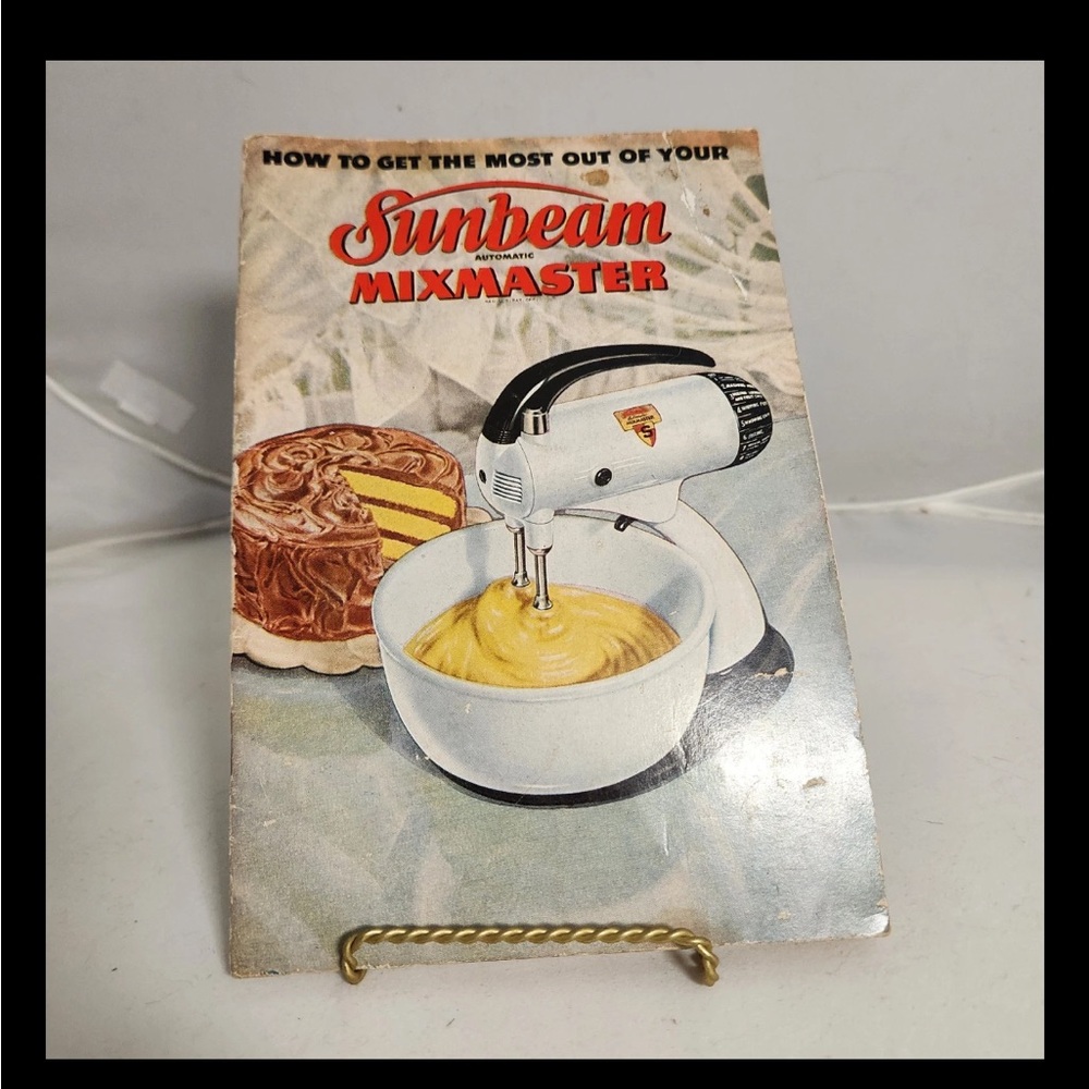 Getting The Most Out Of Your Sunbeam Mixmaster Booklet 1948 Recipes MCM Post-War